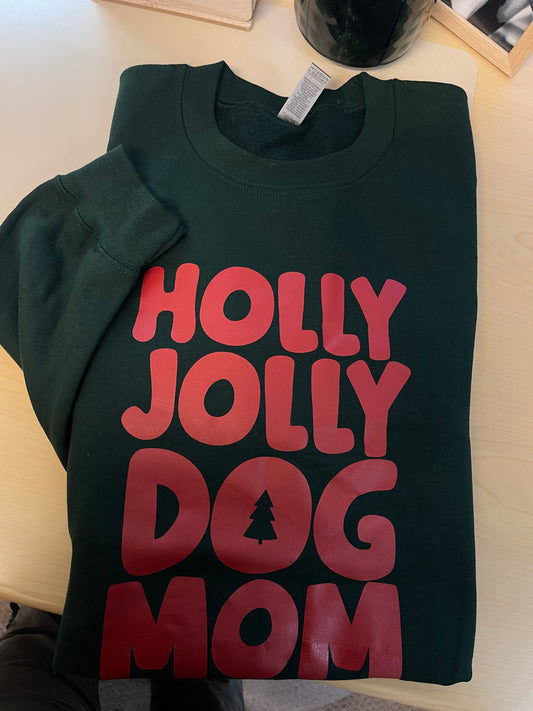 Holly Jolly Dog Mom